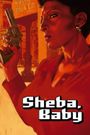 'Sheba, Baby'