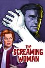 The Screaming Woman