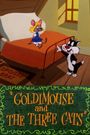 Goldimouse and the Three Cats