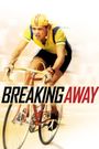 Breaking Away