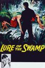 Lure of the Swamp