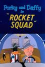 Rocket Squad