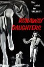 Runaway Daughters