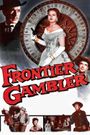 Frontier Gambler