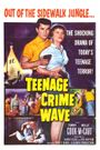 Teen-Age Crime Wave