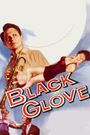 The Black Glove