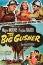 The Big Gusher