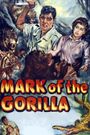 Mark of the Gorilla