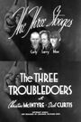 The Three Troubledoers