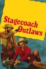 Stagecoach Outlaws