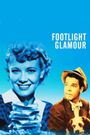 Footlight Glamour