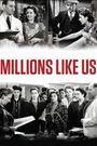 Millions Like Us