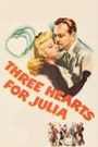 Three Hearts for Julia