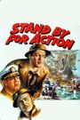 Stand by for Action