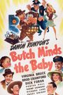 Butch Minds the Baby