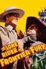 The Lone Rider in Frontier Fury