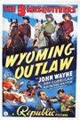 Wyoming Outlaw