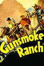 Gunsmoke Ranch