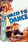 Paid to Dance