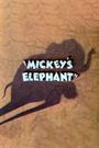 Mickey's Elephant