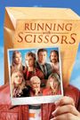 Running with Scissors