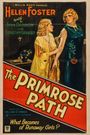 The Primrose Path