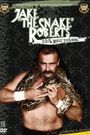 Jake 'the Snake' Roberts: Pick Your Poison