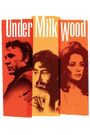 Under Milk Wood