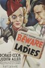 Beware of Ladies