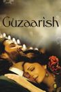 Guzaarish