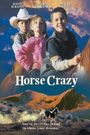 Horse Crazy