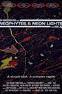 Neophytes and Neon Lights