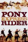 Pony Express Rider