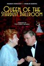 Queen of the Stardust Ballroom