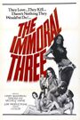 The Immoral Three