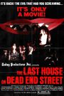 The Last House on Dead End Street