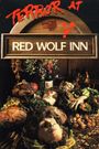 Terror at Red Wolf Inn