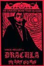 Dracula (the Dirty Old Man)