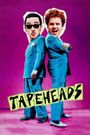 Tapeheads