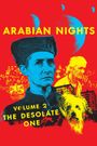 Arabian Nights: Volume 2 - The Desolate One