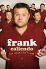 Frank Caliendo: All Over the Place