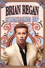 Brian Regan: Standing Up