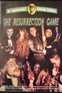 The Resurrection Game