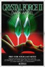 Crystal Force 2: Dark Angel