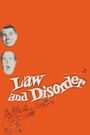 Law and Disorder