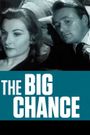 The Big Chance