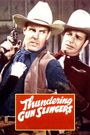 Thundering Gun Slingers