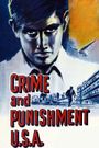 Crime & Punishment, USA