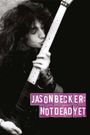 Jason Becker: Not Dead Yet