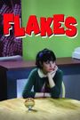 Flakes